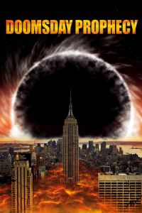 Nonton Doomsday Prophecy (2011) Sub Indo di Lk21 Poster
