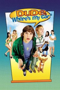 Nonton Dude, Where's My Car? (2000) Sub Indo di Lk21 Poster