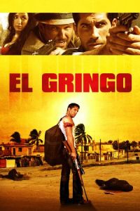 Nonton El Gringo (2012) Sub Indo di Lk21 Poster