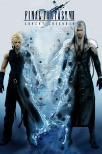 Nonton Final Fantasy VII: Advent Children (Fainaru fantaji sebun adobento chirudoren) (2005) Sub Indo di Lk21 Poster