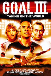 Nonton Goal! III (2009) Sub Indo di Lk21 Poster
