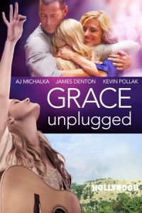 Nonton Grace Unplugged (2013) Sub Indo di Lk21 Poster