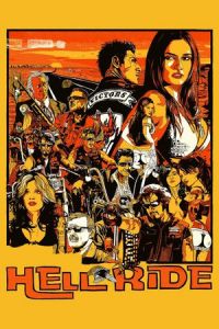 Nonton Hell Ride (2008) Sub Indo di Lk21 Poster