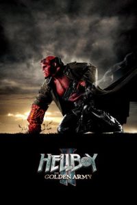 Nonton Hellboy II: The Golden Army (2008) Sub Indo di Lk21 Poster
