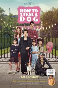 Nonton How to Steal a Dog (Gae-leul hoom-chi-neun wan-byeok-han bang-beob) (2014) Sub Indo di Lk21 Poster