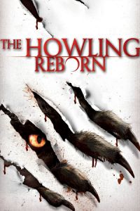 Nonton The Howling: Reborn (2011) Sub Indo di Lk21 Poster