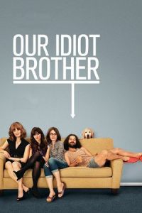 Nonton Our Idiot Brother (2011) Sub Indo di Lk21 Poster