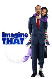 Nonton Imagine That (2009) Sub Indo di Lk21 Poster