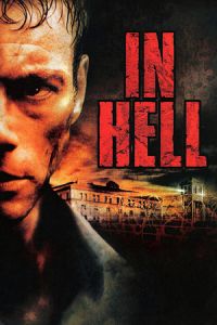 Nonton In Hell (2003) Sub Indo di Lk21 Poster