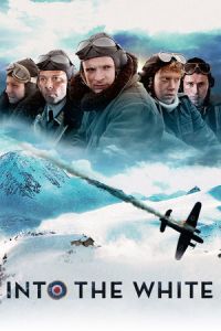 Nonton Into the White (2012) Sub Indo di Lk21 Poster