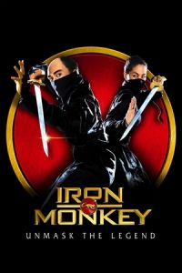 Nonton Iron Monkey (Siu nin Wong Fei Hung chi: Tit ma lau) (1993) Sub Indo di Lk21 Poster
