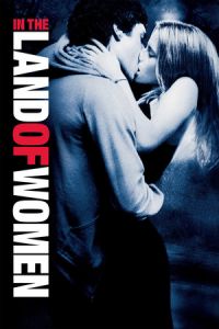 Nonton In the Land of Women (2007) Sub Indo di Lk21 Poster