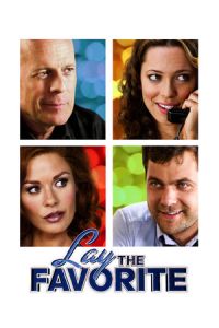 Nonton Lay the Favorite (2012) Sub Indo di Lk21 Poster