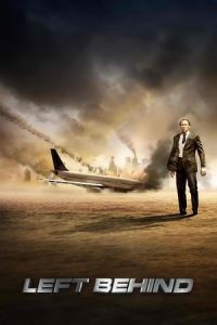 Nonton Left Behind (2014) Sub Indo di Lk21 Poster