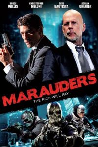 Nonton Marauders (2016) Sub Indo di Lk21 Poster