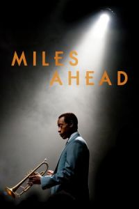 Nonton Miles Ahead (2015) Sub Indo di Lk21 Poster