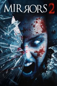 Nonton Mirrors 2 (2010) Sub Indo di Lk21 Poster
