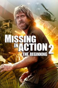 Nonton Missing in Action 2: The Beginning (1985) Sub Indo di Lk21 Poster