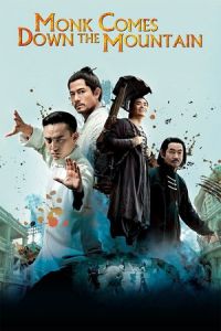 Nonton Monk Comes Down the Mountain (Dao shi xia shan) (2015) Sub Indo di Lk21 Poster
