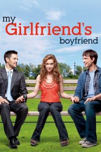 Nonton My Girlfriend's Boyfriend (2010) Sub Indo di Lk21 Poster