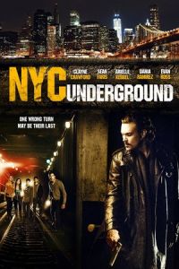 Nonton N.Y.C. Underground (2013) Sub Indo di Lk21 Poster