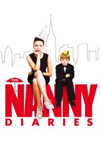 Nonton The Nanny Diaries (2007) Sub Indo di Lk21 Poster