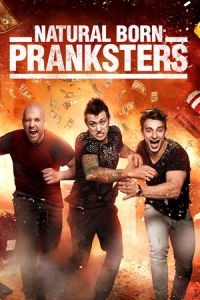 Nonton Natural Born Pranksters (2016) Sub Indo di Lk21 Poster