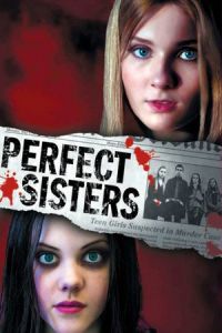 Nonton Perfect Sisters (2014) Sub Indo di Lk21 Poster