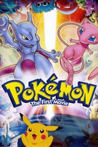 Nonton Pokemon: The First Movie - Mewtwo Strikes Back (Gekijo-ban poketto monsuta - Myutsu no gyakushu) (1998) Sub Indo di Lk21 Poster