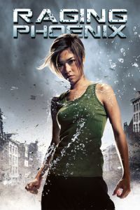 Nonton Raging Phoenix (Deu suay doo) (2009) Sub Indo di Lk21 Poster