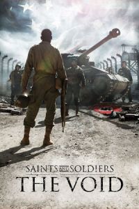 Nonton Saints and Soldiers: The Void (2014) Sub Indo di Lk21 Poster