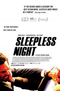 Nonton Sleepless Night (Nuit blanche) (2011) Sub Indo di Lk21 Poster