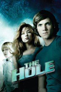 Nonton The Hole (2009) Sub Indo di Lk21 Poster