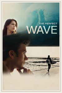 Nonton The Perfect Wave (2014) Sub Indo di Lk21 Poster