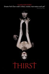 Nonton Thirst (Bakjwi) (2009) Sub Indo di Lk21 Poster