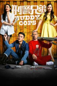 Nonton Buddy Cops (Ying ging hing dai) (2016) Sub Indo di Lk21 Poster