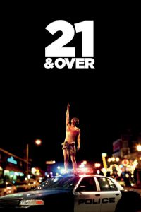 Nonton 21 & Over (2013) Sub Indo di Lk21 Poster