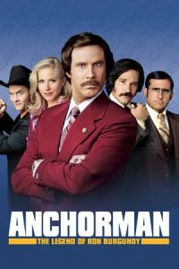 Nonton Anchorman: The Legend of Ron Burgundy (2004) Sub Indo di Lk21 Poster