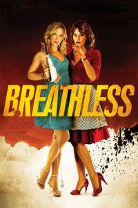Nonton Breathless (2012) Sub Indo di Lk21 Poster