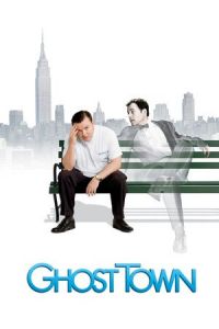 Nonton Ghost Town (2008) Sub Indo di Lk21 Poster