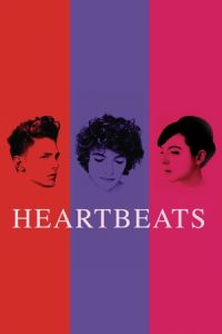 Nonton Heartbeats (Les amours imaginaires) (2010) Sub Indo di Lk21 Poster