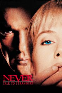Nonton Never Talk to Strangers (1995) Sub Indo di Lk21 Poster