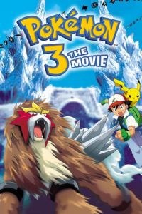 Nonton Pokemon 3: The Movie (Gekijo-ban poketto monsuta: Kessho-to no teio) (2000) Sub Indo di Lk21 Poster