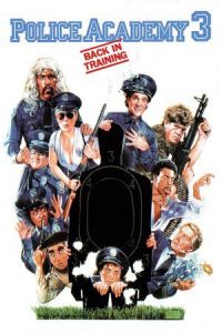 Nonton Police Academy 3: Back in Training (1986) Sub Indo di Lk21 Poster