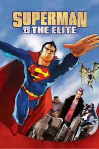 Nonton Superman vs. The Elite (2012) Sub Indo di Lk21 Poster