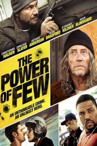 Nonton The Power of Few (2013) Sub Indo di Lk21 Poster