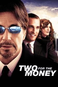 Nonton Two for the Money (2005) Sub Indo di Lk21 Poster