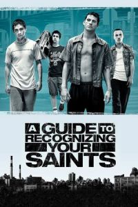 Nonton A Guide to Recognizing Your Saints (2006) Sub Indo di Lk21 Poster