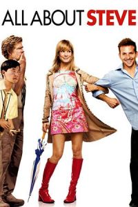 Nonton All About Steve (2009) Sub Indo di Lk21 Poster