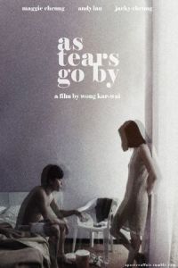 Nonton As Tears Go By (Wang Jiao ka men) (1988) Sub Indo di Lk21 Poster